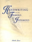 Handwriting of the Famous & Infamous